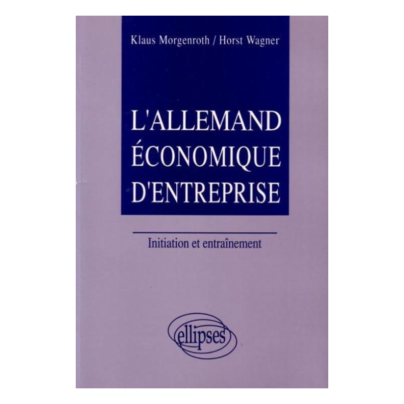 Allemand économique d'entreprise (L')
