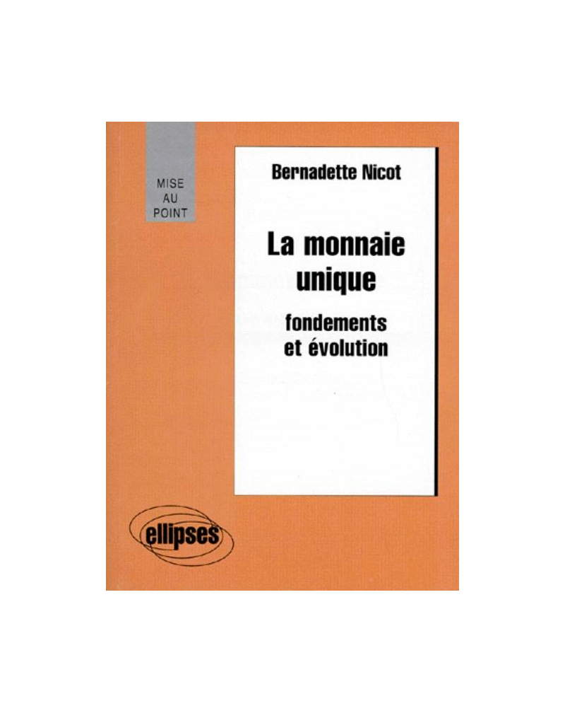 La monnaie unique