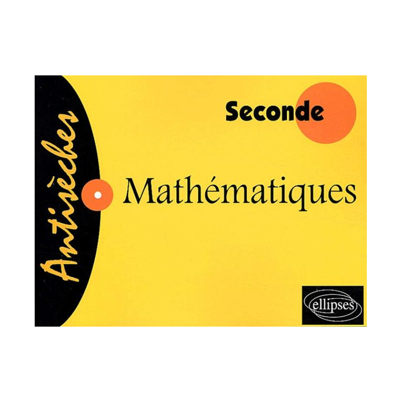 Mathématiques - Seconde