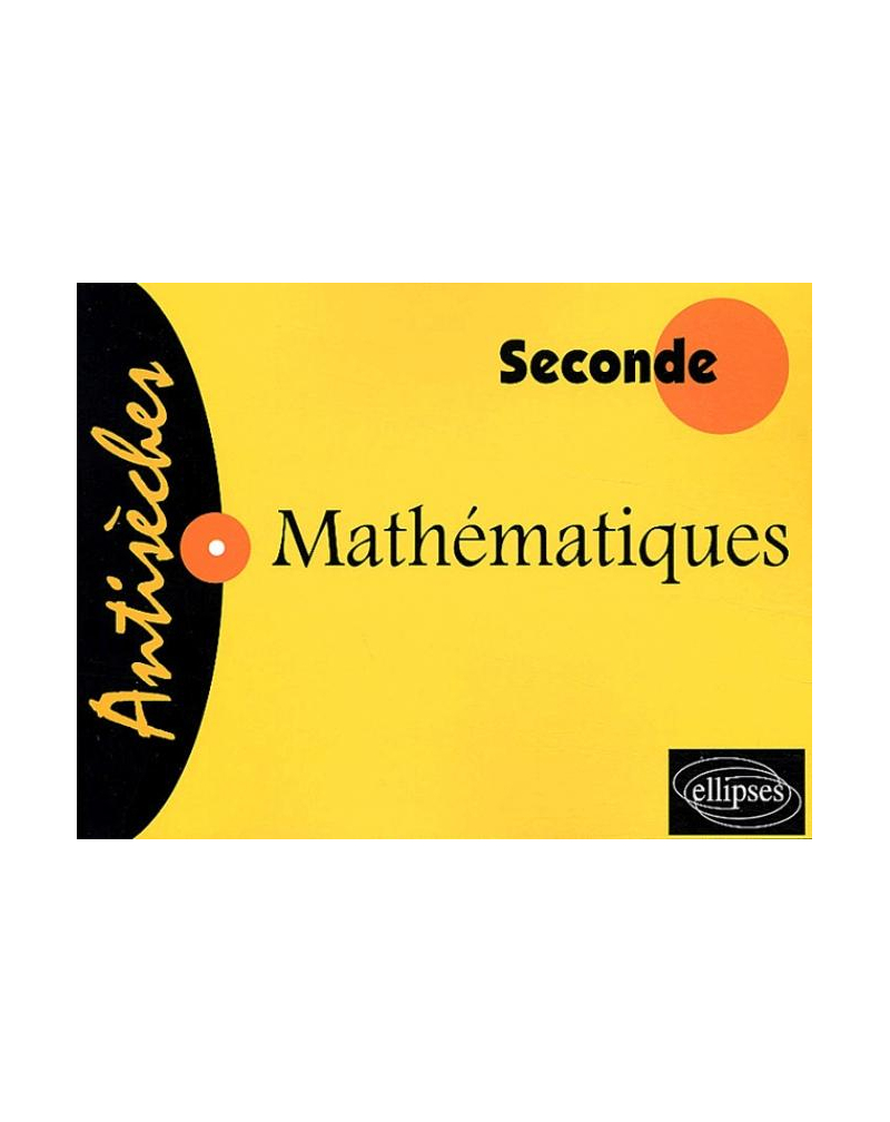 Mathématiques - Seconde