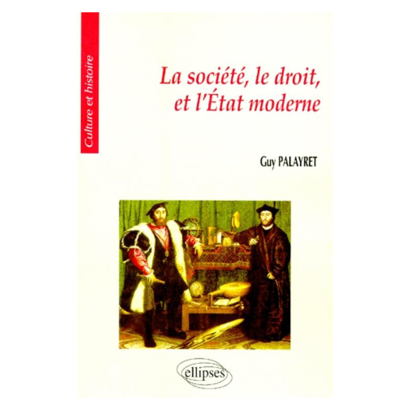 La société, le droit et l'État moderne