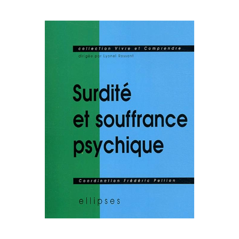Surdité et souffrance psychique