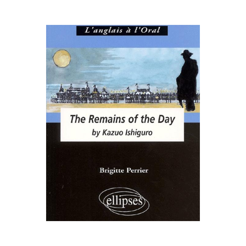 Ishiguro K., The Remains of the Day