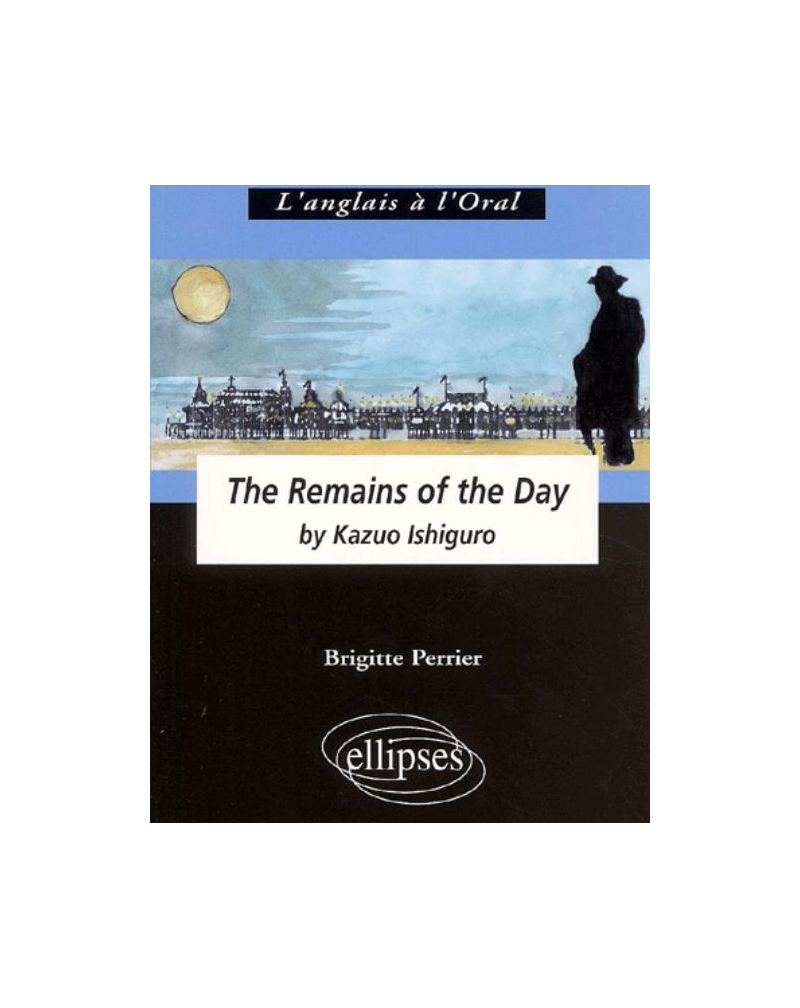 Ishiguro K., The Remains of the Day