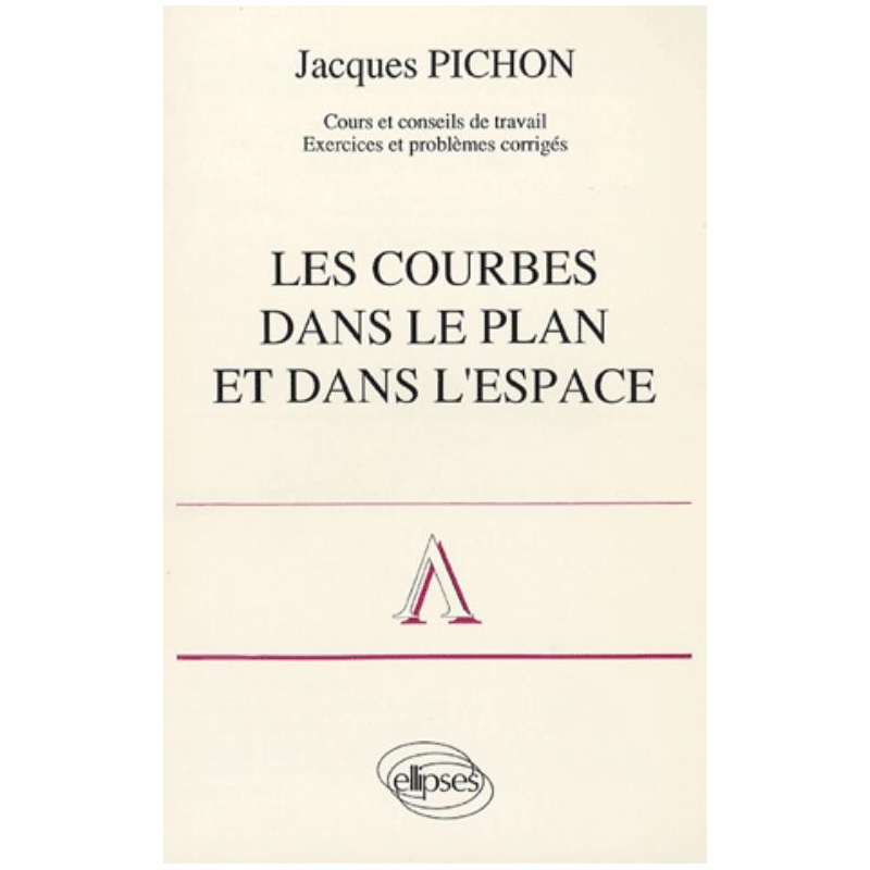 Courbes dans le plan et dans l'espace