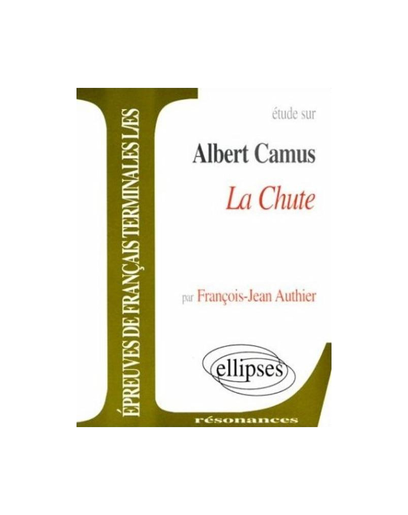 Camus, La Chute