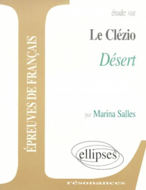 Le Clézio, Désert