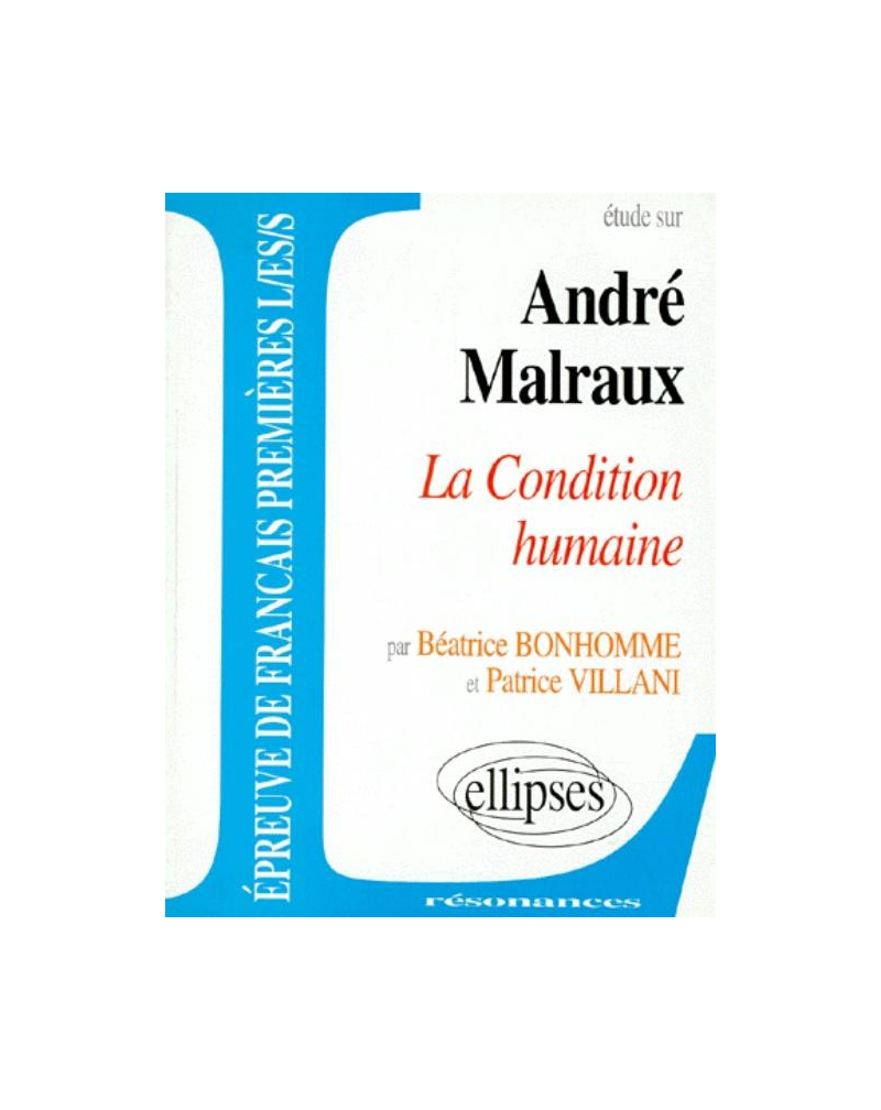 Malraux, La Condition humaine