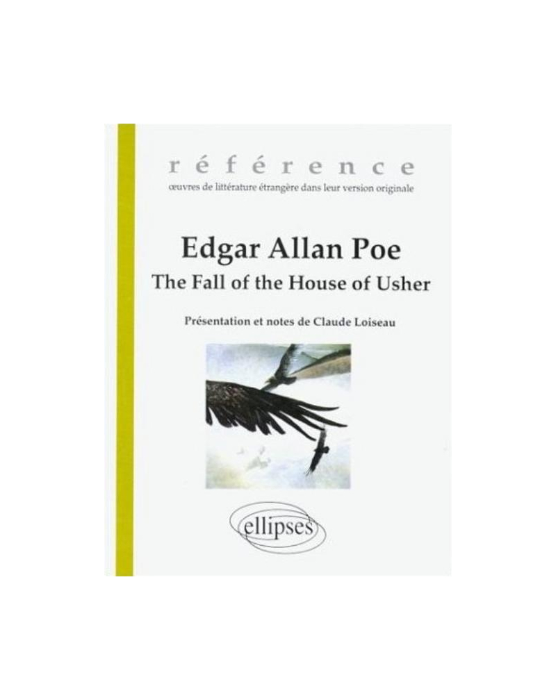 Poe Edgar Allan, The Fall of the House of Usher