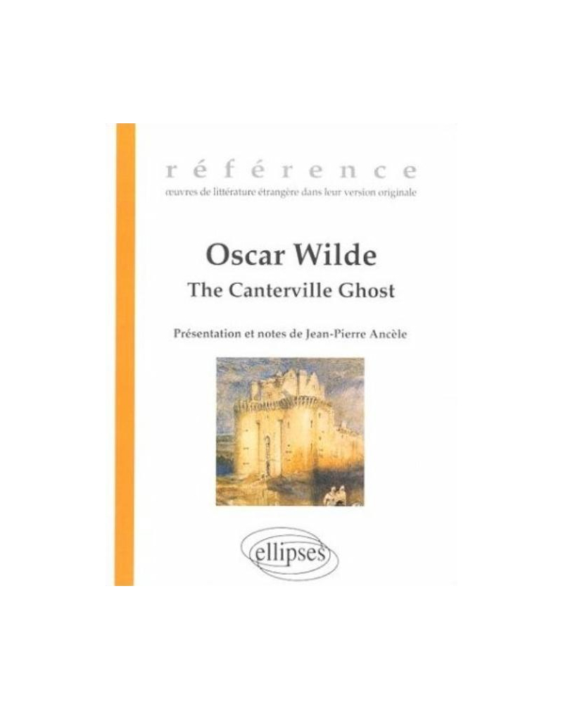 Wilde Oscar, The Canterville Ghost