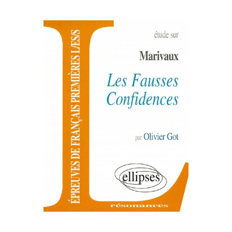 Marivaux, Les Fausses Confidences