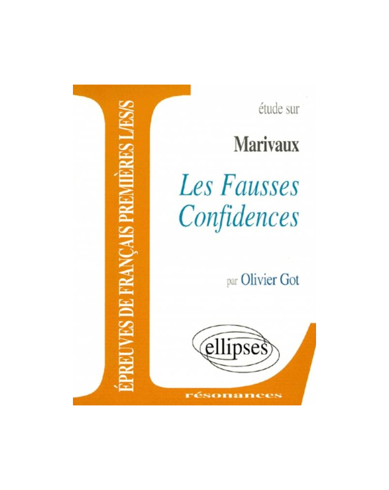 Marivaux, Les Fausses Confidences