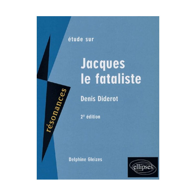 Diderot, Jacques le fataliste. 2e édition
