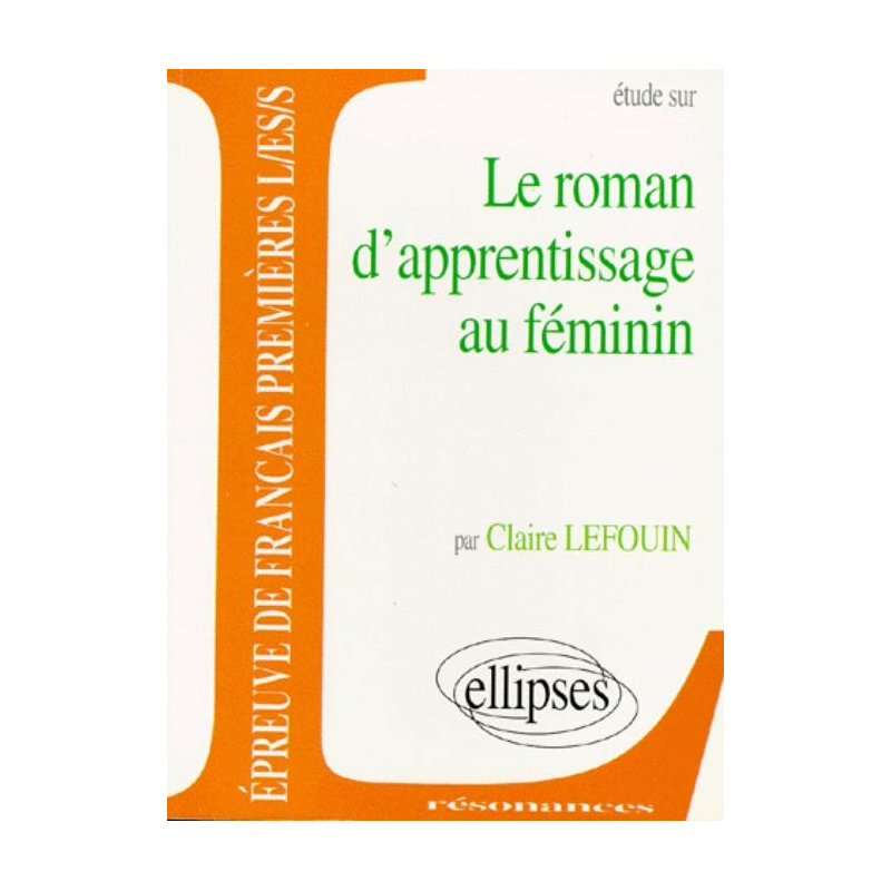Le roman d'apprentissage au féminin