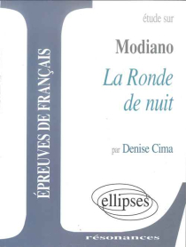 Modiano, La Ronde de nuit