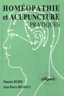 Homéopathie et acupuncture - Pratiques