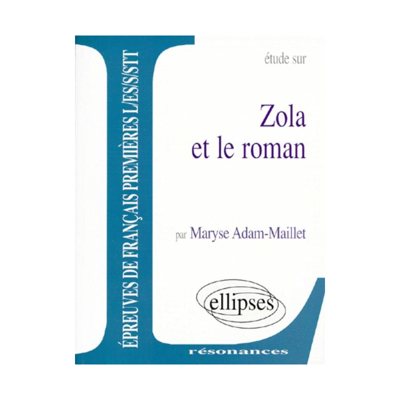 Zola et le roman