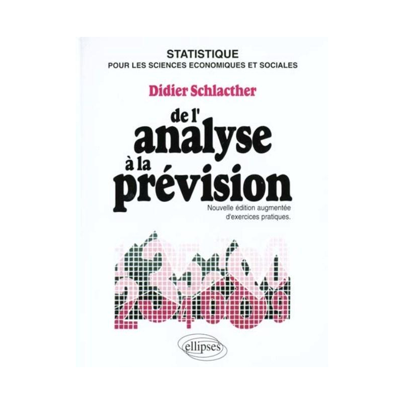 analyse à la prévision (De l') - Cours