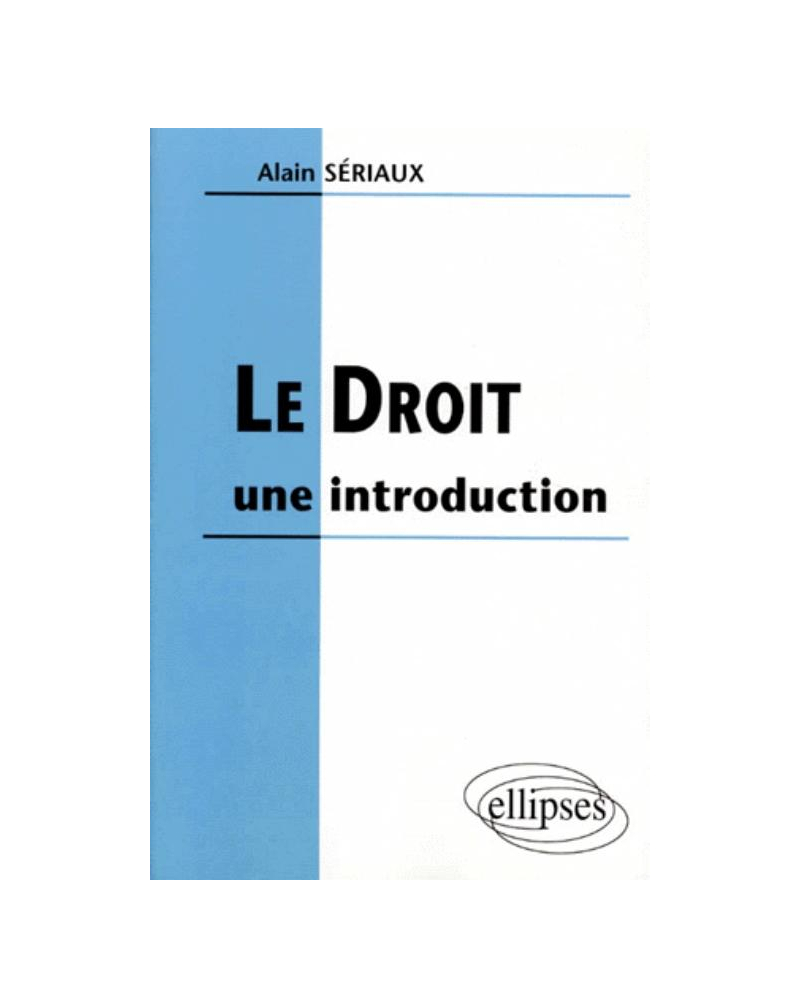 Le Droit : une introduction
