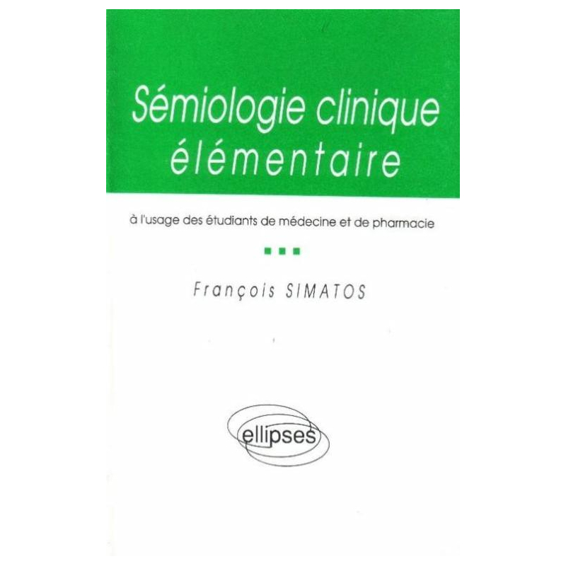 Sémiologie clinique élémentaire
