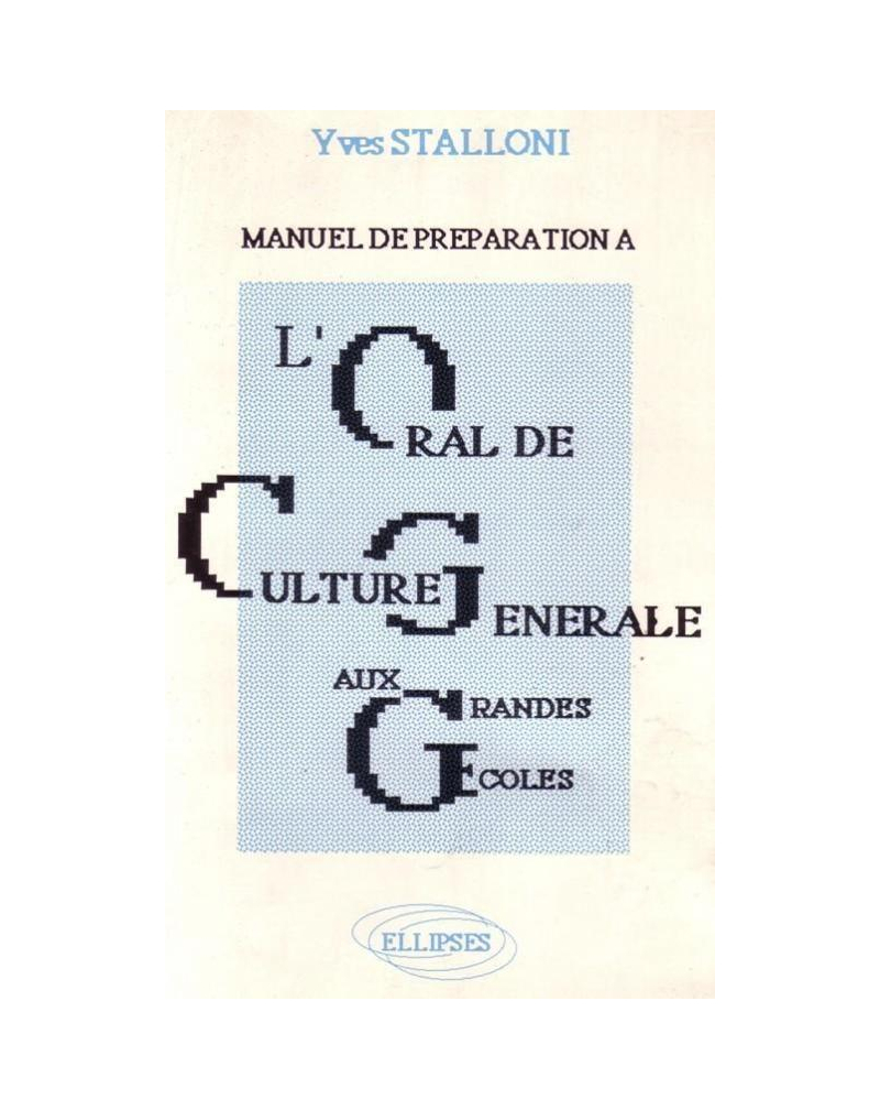 Oral de Culture générale aux grandes écoles