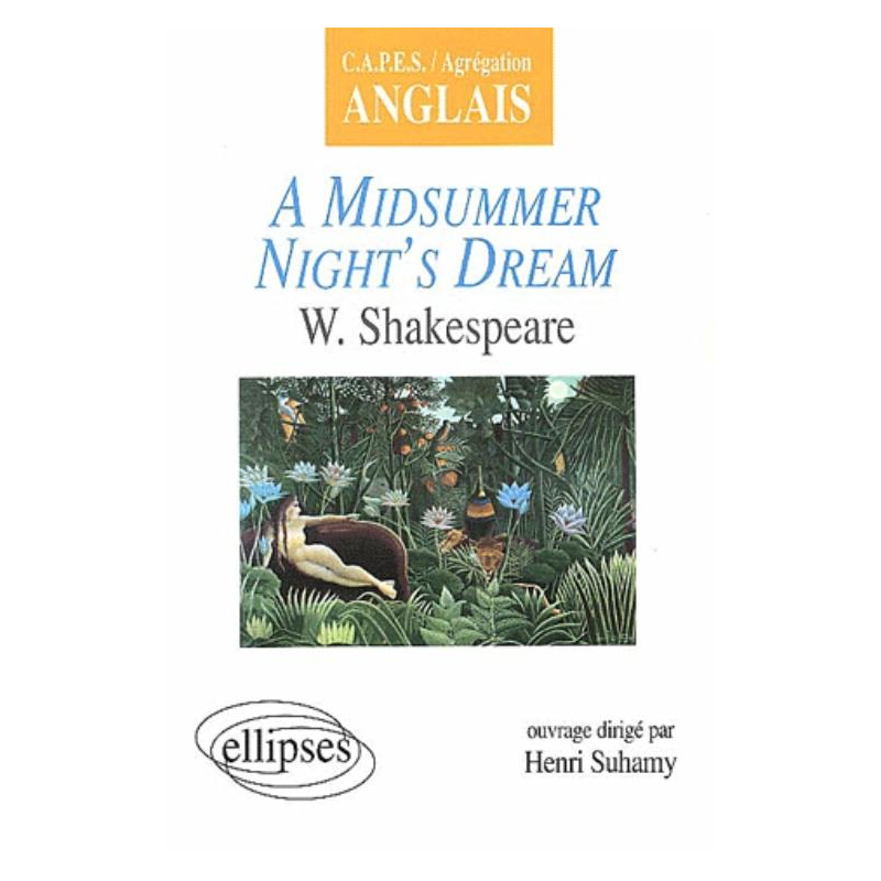Shakespeare, A Midsummer Night's Dream