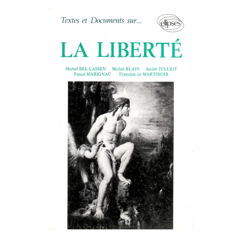 Textes et Documents Sur la Liberté