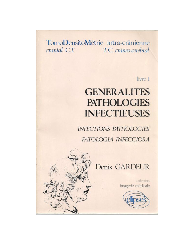 Imagerie médicale - TDM 1 Pathologie infectieuse et post-opératoire