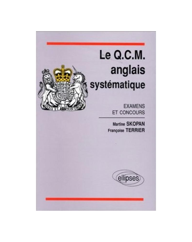 QCM anglais systématique (Le)