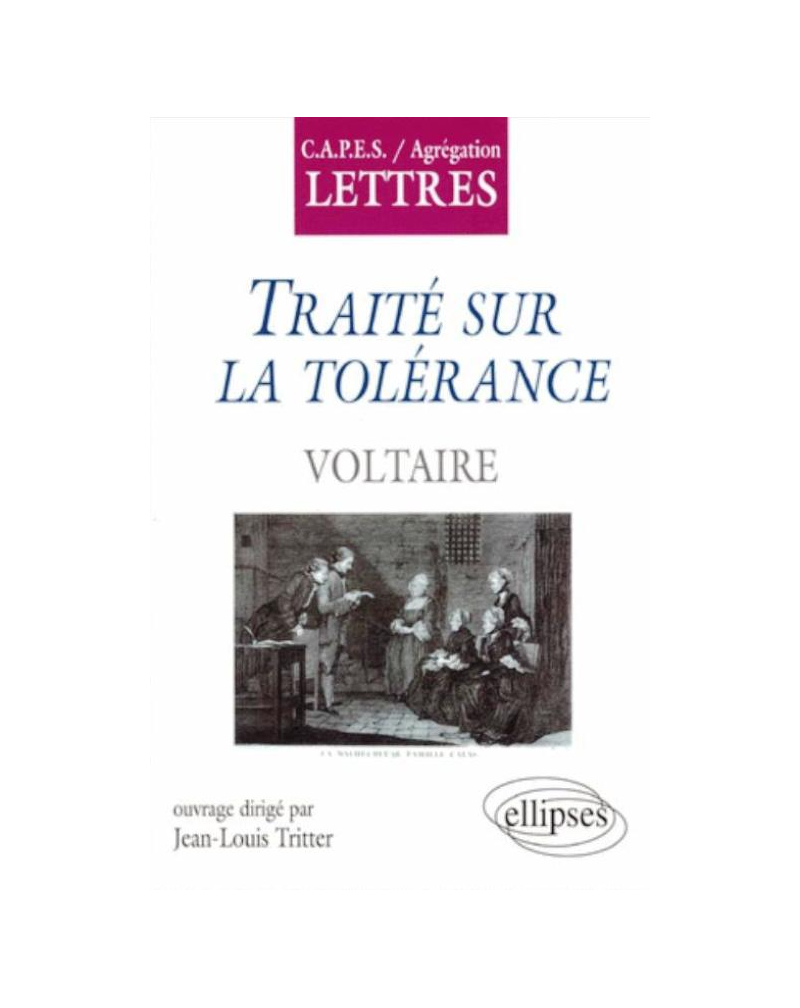 Voltaire, Traité sur la tolérance