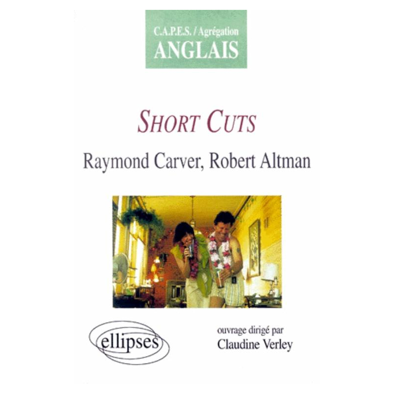 Carver / Altman, Short cuts