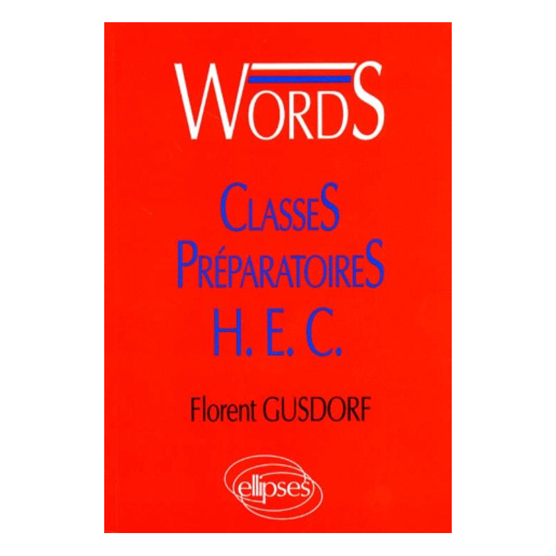 WORDS Classes préparatoires HEC