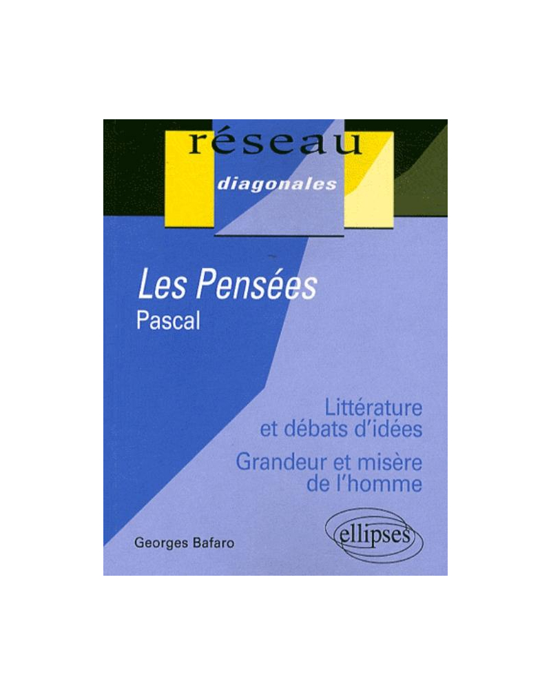 Pascal, Les Pensées