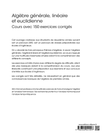 Algèbre générale, linéaire et euclidienne - Cours avec 150 exercices corrigés