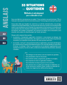 Anglais. 33 situations du quotidien  A2-B1-B2 - Méthode et entraînement pour se débrouiller à l’oral
