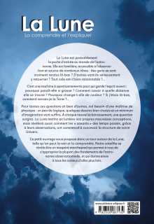 La Lune : la comprendre et l'expliquer