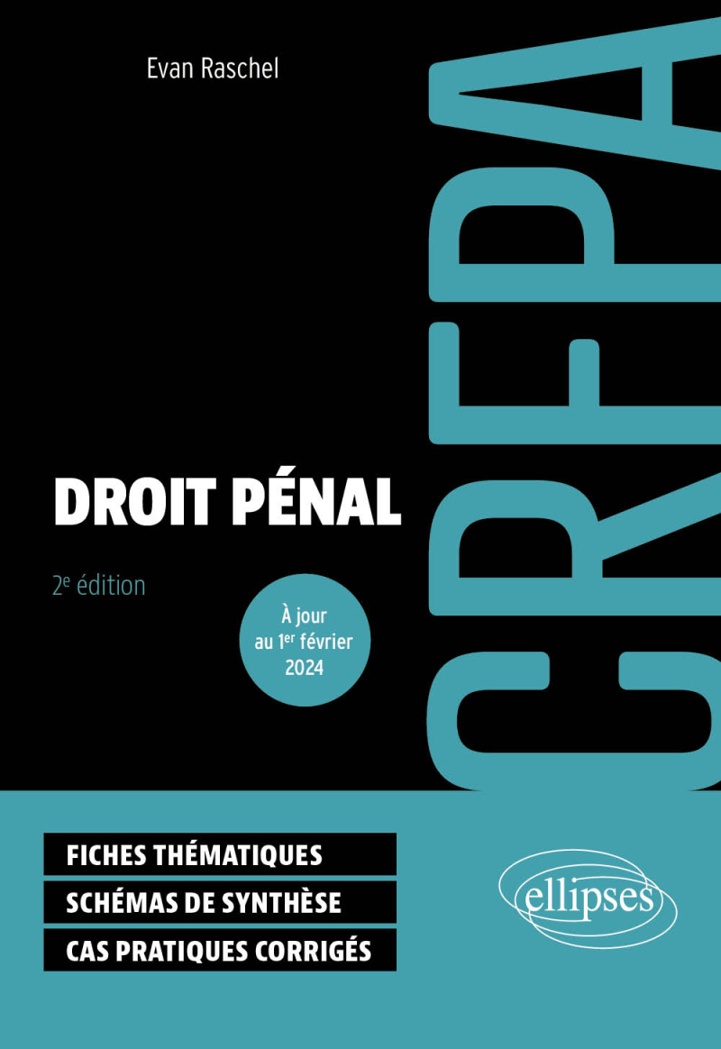 Droit pénal - CRFPA 2024 - 2e édition