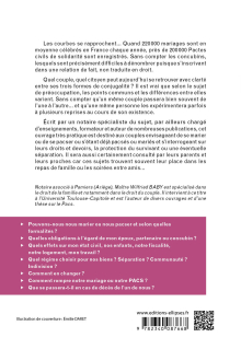 Le mariage, le PACS et le concubinage - Tout savoir sur les trois formes de conjugalité - A jour au 1er novembre 2023 - 2e édition