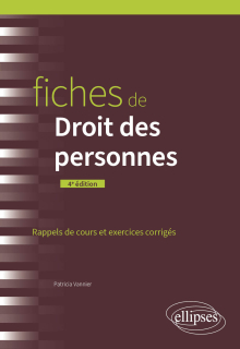 Fiches de Droit des personnes - A jour au 1er mars 2024 - 4e édition