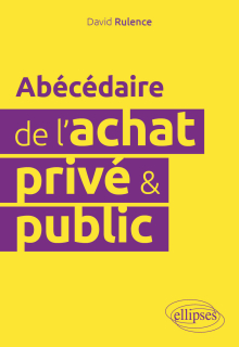 Abécédaire de l'achat privé et public