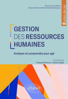 Gestion des ressources humaines - Analyser et comprendre pour agir