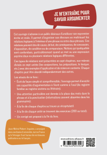 Je m'entraîne pour savoir argumenter - 200 exercices de grammaire pour progresser