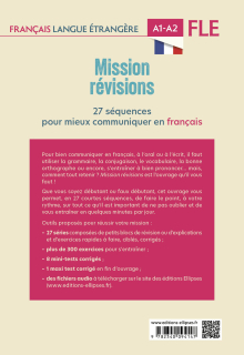 FLE (Français langue étrangère). Mission révisions A1-A2 - 27 séquences pour mieux communiquer en français A1-A2