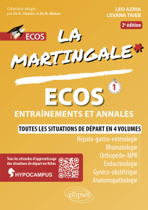 ECOS - Hépato-gastro-entérologie - Rhumatologie - Orthopédie - MPR - Endocrinologie - Gynéco-Obstétrique - Anatomopathologie - 2e édition