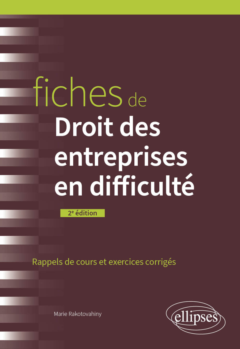 Fiches de Droit des entreprises en difficulté - A jour au 1er mai 2024 - 2e édition
