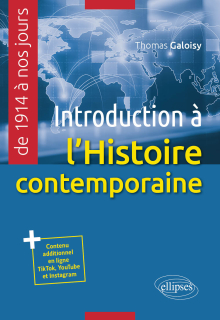 Introduction à l'histoire contemporaine (de 1914 à nos jours)