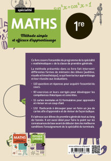 Spécialité Mathématiques - Première - Méthode simple et efficace d'apprentissage - Questions-réponses, exercices et corrigés, formulaires, cartes mentales et flashcards à découper