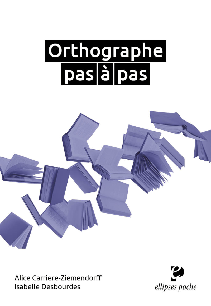Orthographe pas à pas