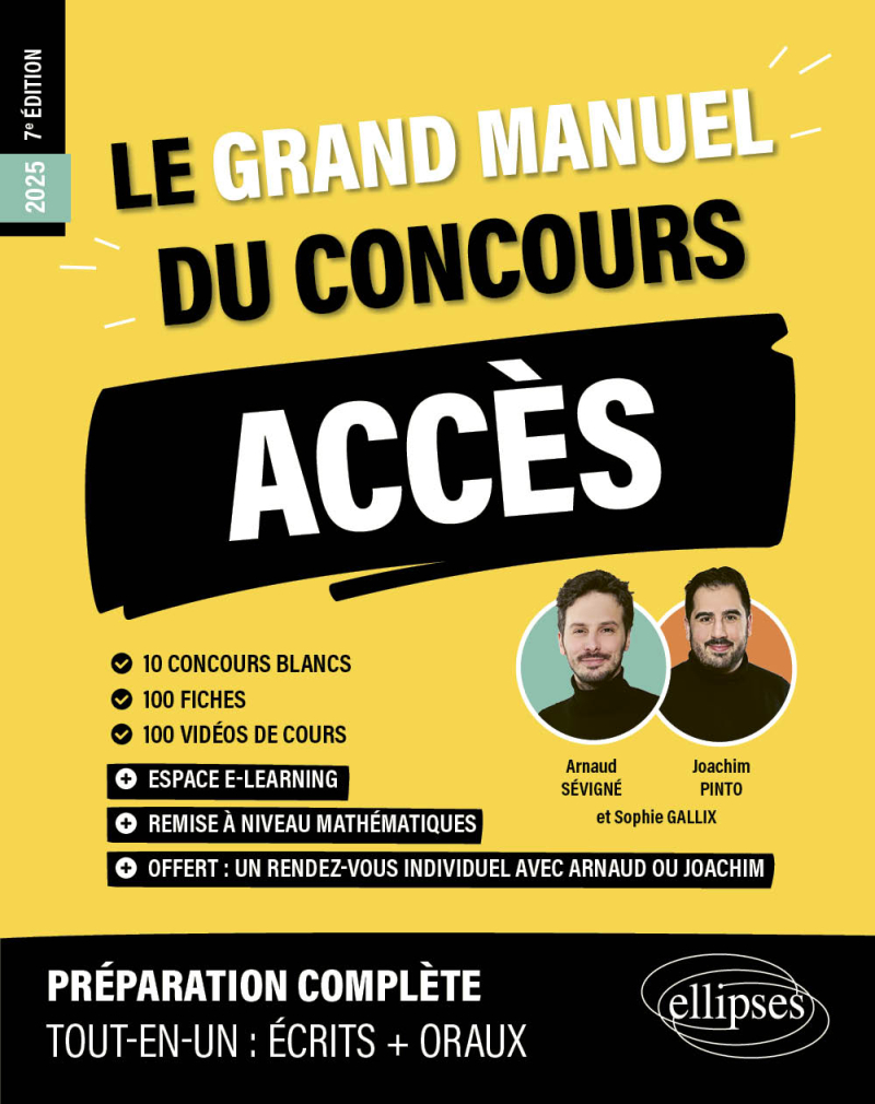 Le Grand Manuel du concours ACCES - 10 concours blancs, 100 fiches, 100 vidéos de cours - 7e édition - édition 2025