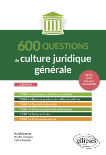 600 questions de culture juridique générale - A jour au 1er octobre 2024 - 2e édition